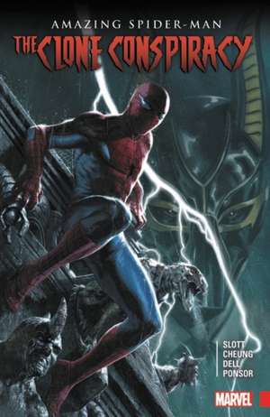 Amazing Spider-Man: The Clone Conspiracy de Dan Slott