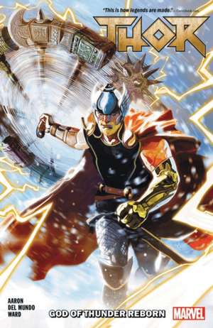 Thor Vol. 1: God of Thunder Reborn de Jason Aaron