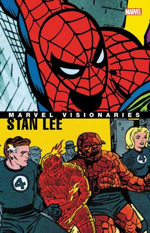 Marvel Visionaries: Stan Lee de Stan Lee