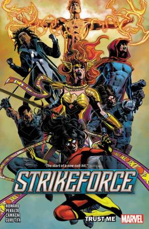 Strikeforce Vol. 1: Trust Me de Tini Howard