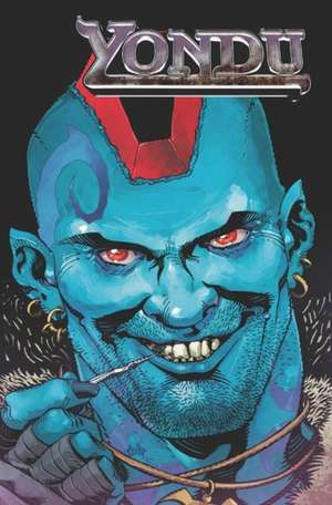 Yondu: My Two Yondus de Lonnie Nadler