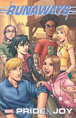 Runaways: Pride & Joy Marvel Select Edition de Brian K. Vaughan