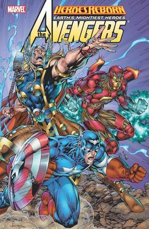 Heroes Reborn: Avengers de Rob Liefeld