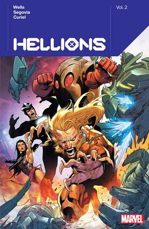 Hellions by Zeb Wells Vol. 2 de Zeb Wells