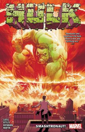 Hulk By Donny Cates Vol. 1: Smashtronaut! de Donny Cates