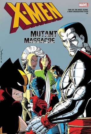 X-Men: Mutant Massacre Omnibus de Chris Claremont