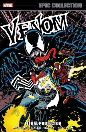 Venom Epic Collection: Lethal Protector de David Michelinie