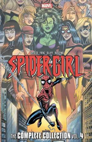 Spider-Girl: The Complete Collection Vol. 4 de Sean McKeever