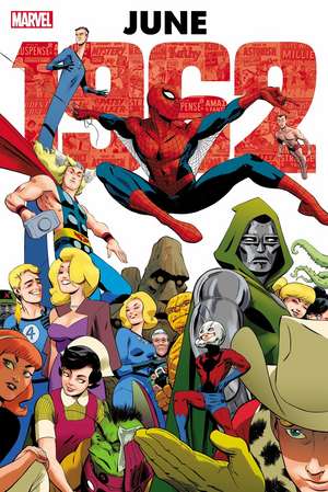 Marvel: June 1962 Omnibus de Stan Lee