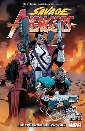 Savage Avengers Vol. 2: Escape From Nueva York de Carlos Magno