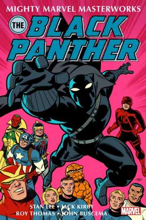 Mighty Marvel Masterworks: The Black Panther Vol. 1 - The Claws of the Panther de Stan Lee