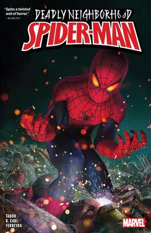 Deadly Neighborhood Spider-Man de Juan Ferreyra