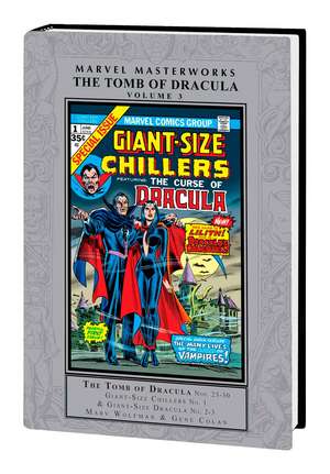 Marvel Masterworks: The Tomb of Dracula Vol. 3 de Marv Wolfman