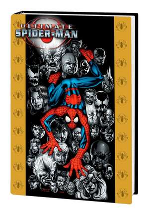 Ultimate Spider-Man Omnibus Vol. 3 de Brian Michael Bendis