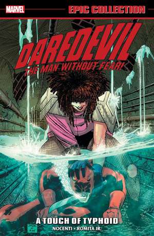 Daredevil Epic Collection: A Touch of Typhoid de Ann Nocenti