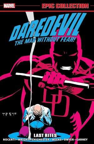 Daredevil Epic Collection: Last Rites (New Printing) de Ann Nocenti