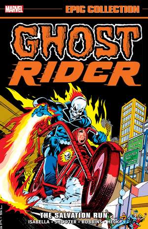 Ghost Rider Epic Collection: The Salvation Run de Marvel Various