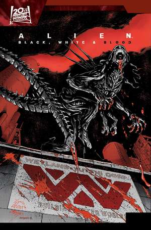 Alien: Black, White & Blood de Collin Kelly