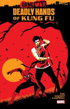 Deadly Hands of Kung Fu: Gang War de Greg Pak