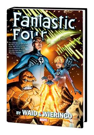 Fantastic Four by Waid & Wieringo Omnibus (New Printing) de Mark Waid