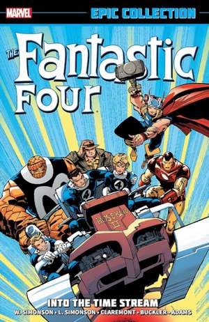 Fantastic Four Epic Collection: Into The Time Stream (New Printing) de Walter Simonson