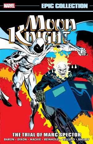 Moon Knight Epic Collection: The Trial of Marc Spector de Marvel Various