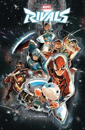 Marvel Rivals: Infinity de Paul Allor
