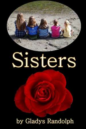 Sisters de Gladys M. Randolph