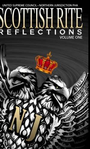 Scottish Rite Reflections - Volume 1 (Hardcover) de Daryl Lamar Andrews