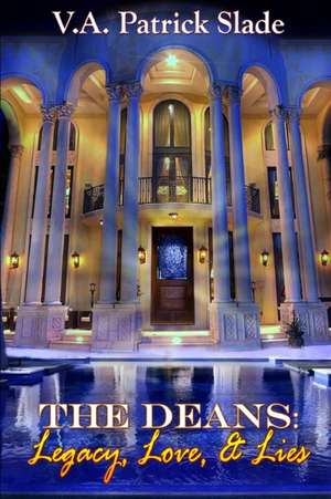 THE DEANS de V. A. Patrick Slade