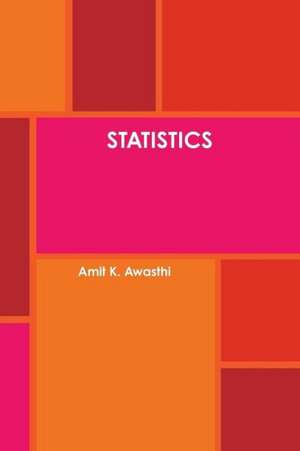 Statistics de Amit K. Awasthi