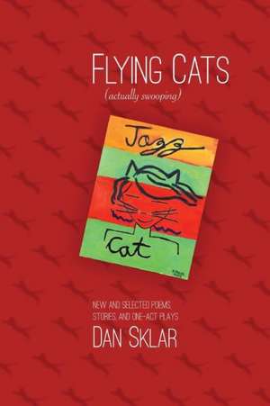 Flying Cats (Actually Swooping) de Dan Sklar