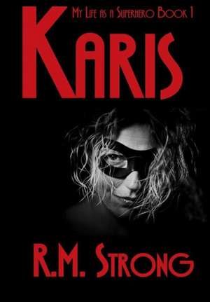 Karis de R. M. Strong