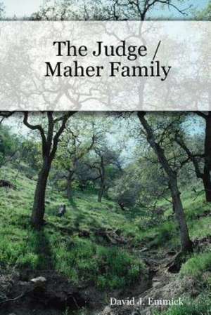 The Judge / Maher Family de David J. Emmick