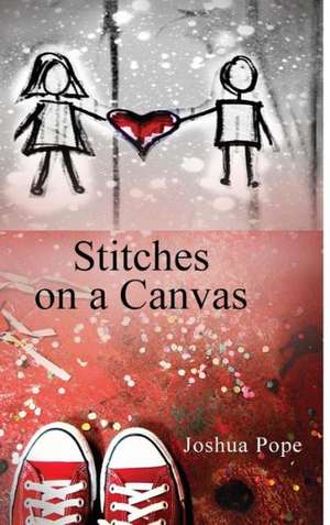 Stitches on a Canvas de Joshua Pope