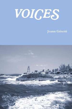 Voices de Joann Grisetti