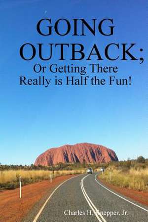 Going Outback de Charles Knepper