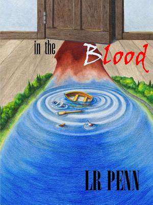 In the Blood de Lr Penn