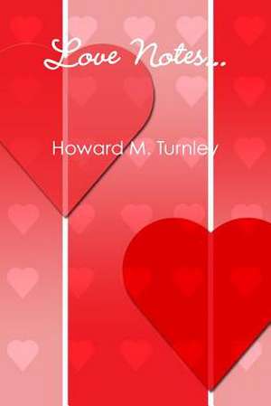 Love Notes de Howard M. Turnley
