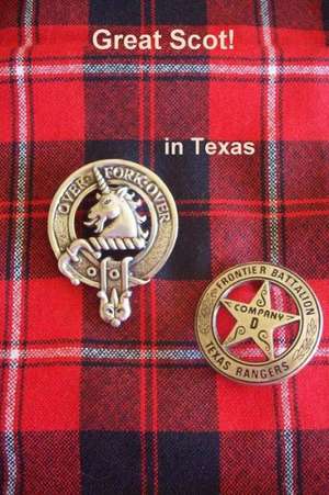 Great Scot! in Texas de Anita Vaden Page