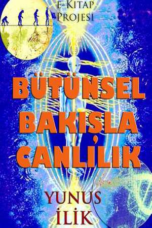 Butunsel Bak de Yunus Lik