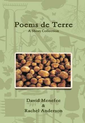 Poems de Terre de David Menefee