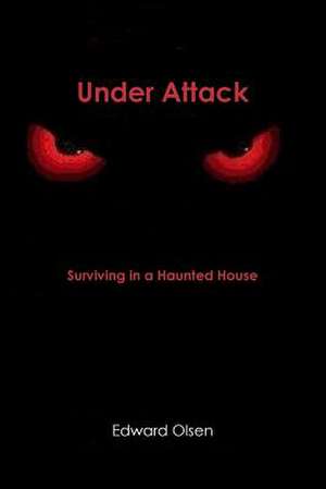 Under Attack de Edward Olsen