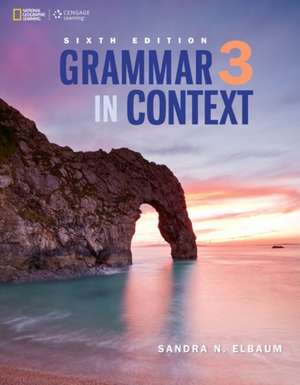 Grammar in Context 3 de First Name Elbaum