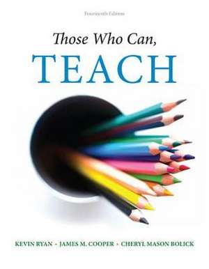 Those Who Can, Teach de KEVIN RYAN