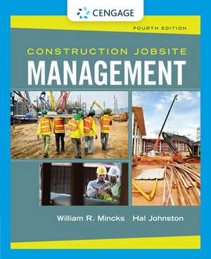 Construction Jobsite Management de William R. Mincks