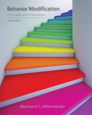 Behavior Modification: Principles and Procedures de Raymond G. Miltenberger