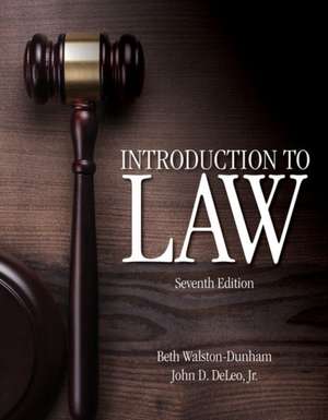 Introduction to Law de Beth Walston-Dunham