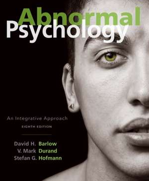 ABNORMAL PSYCHOLOGY 8/E de Stefan (Boston University) Hofmann