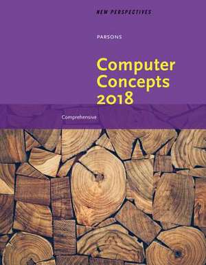 New Perspectives on Computer Concepts 2018 de June Jamrich Parsons